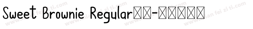 Sweet Brownie Regular字体字体转换